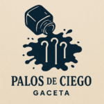 Gaceta Palos de ciego